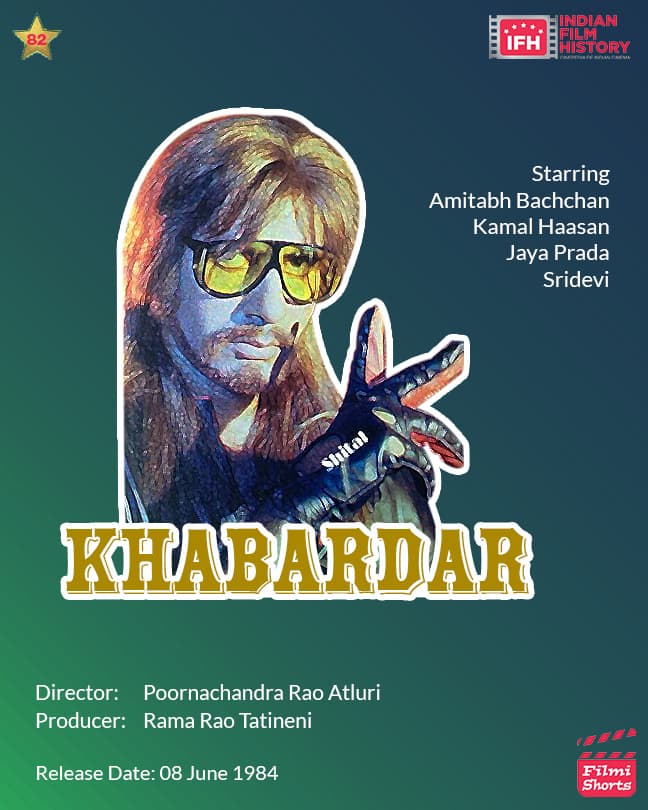 Khabardar 1984, Amitabh Bachchan, Kamal Haasan,  Jaya Prada, Sridevi