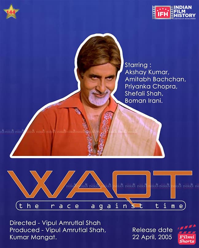Waqt The Race Against Time 2005, Amitabh Bachchan, Akshay Kumar, Priyanka Chopra
