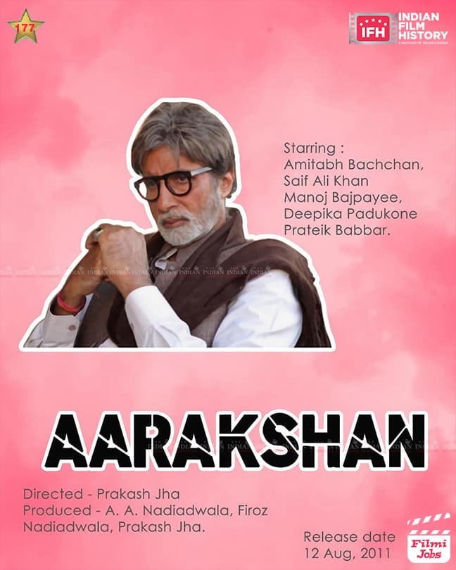 Aarakshan 2011, Amitabh Bachchan, Saif Ali Khan, Deepika Padukone