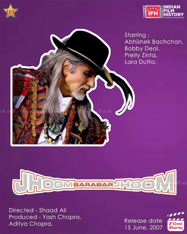 Jhoom Barabar Jhoom 2007, Amitabh Bachchan,  Bobby Deol, Lara Dutta