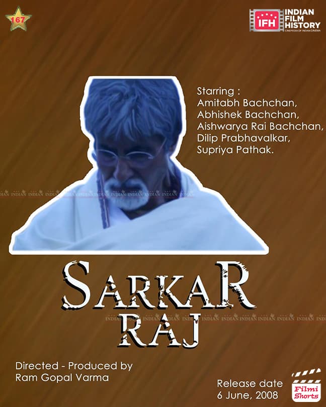 Sarkar Raj 2008, Amitabh Bachchan, Abhishek Bachchan, Aishwarya Rai Bachchan