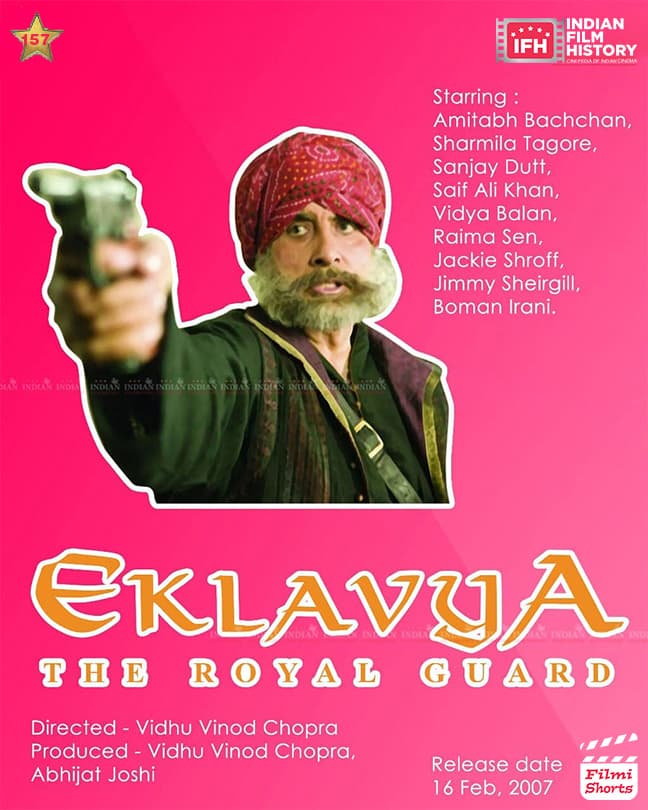 Eklavya : The Royal Guard 2007, Amitabh Bachchan, Jackie Shroff, Saif Ali Khan, Sanjay Dutt, Vidya Balan