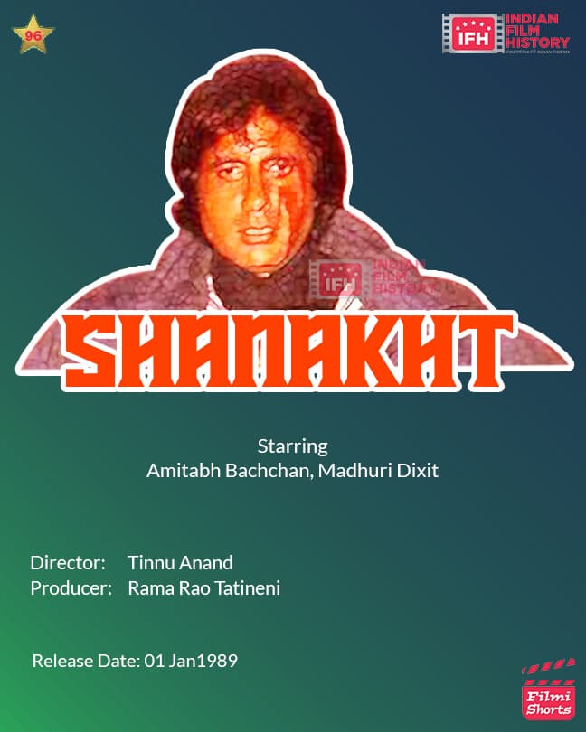 Shanakht 1989, Amitabh Bachchan, Madhuri Dixit