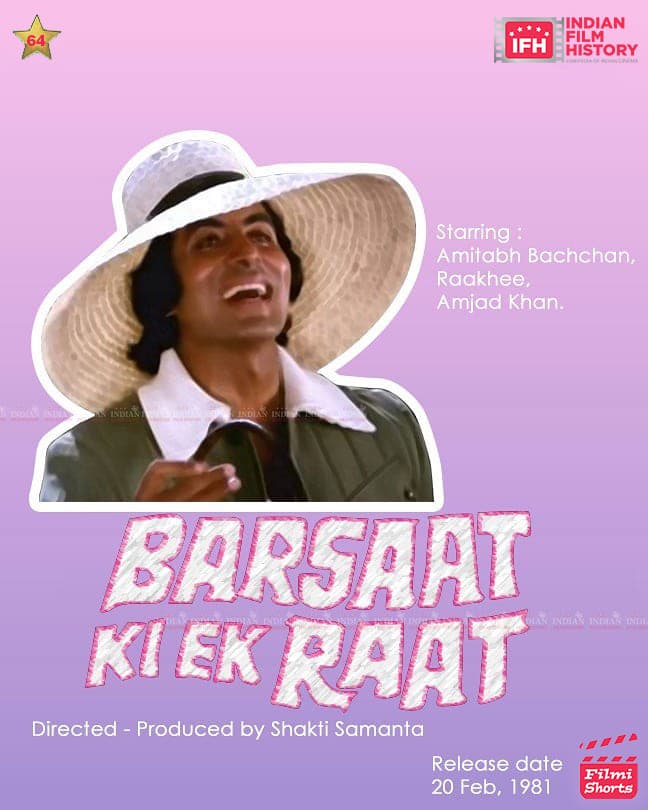Barsaat Ki Ek Raat 1981, Amitabh Bachchan, Raakhee Gulzar