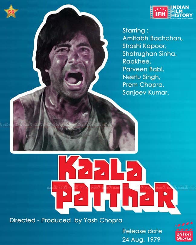 Kaala Patthar 1979, Amitabh Bachchan, Shashi Kapoor, Shatrughan Sinha, Raakhee, Neetu Singh, Parveen Babi, Poonam Dhillon