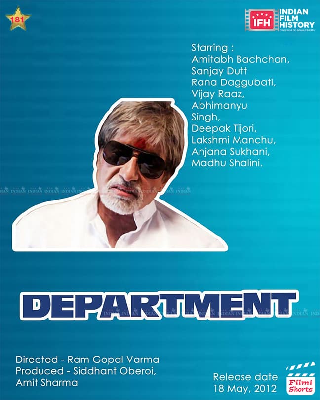 Department 2012, Amitabh Bachchan, Sanjay Dutt, Rana Daggubati, Naseeruddin Shah, Anjana Sukhani