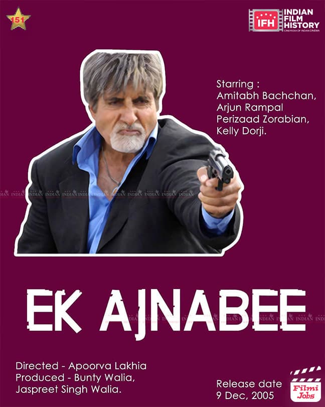  Ek Ajnabee 2005, Amitabh Bachchan, Arjun Rampal, Perizaad Zorabian