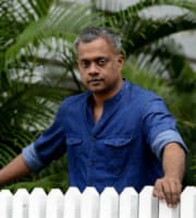 Gautham Menon — Director