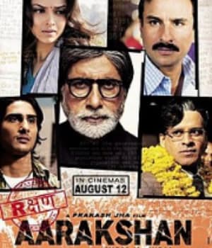 Aarakshan (2011) poster
