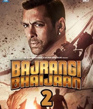 Bajrangi Bhaijaan 2