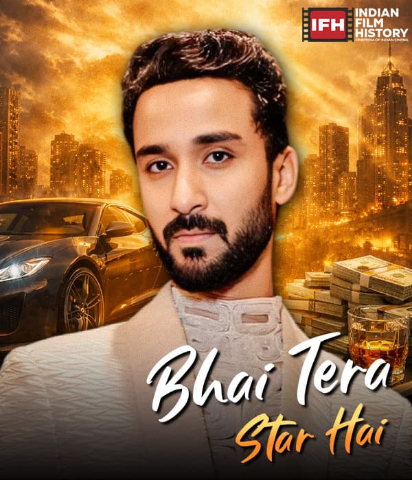 Bhai Tera Star Hai