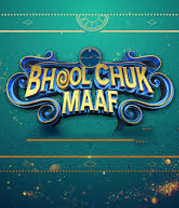 Bhool Chuk Maaf