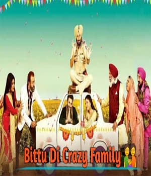 Bittu Di Crazy Family (2022) poster