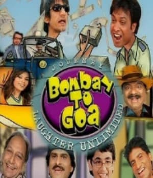 Bombay to Goa (2007) movie poster