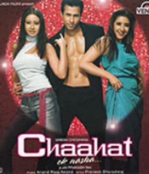Chaahat Ek Nasha (2005) poster