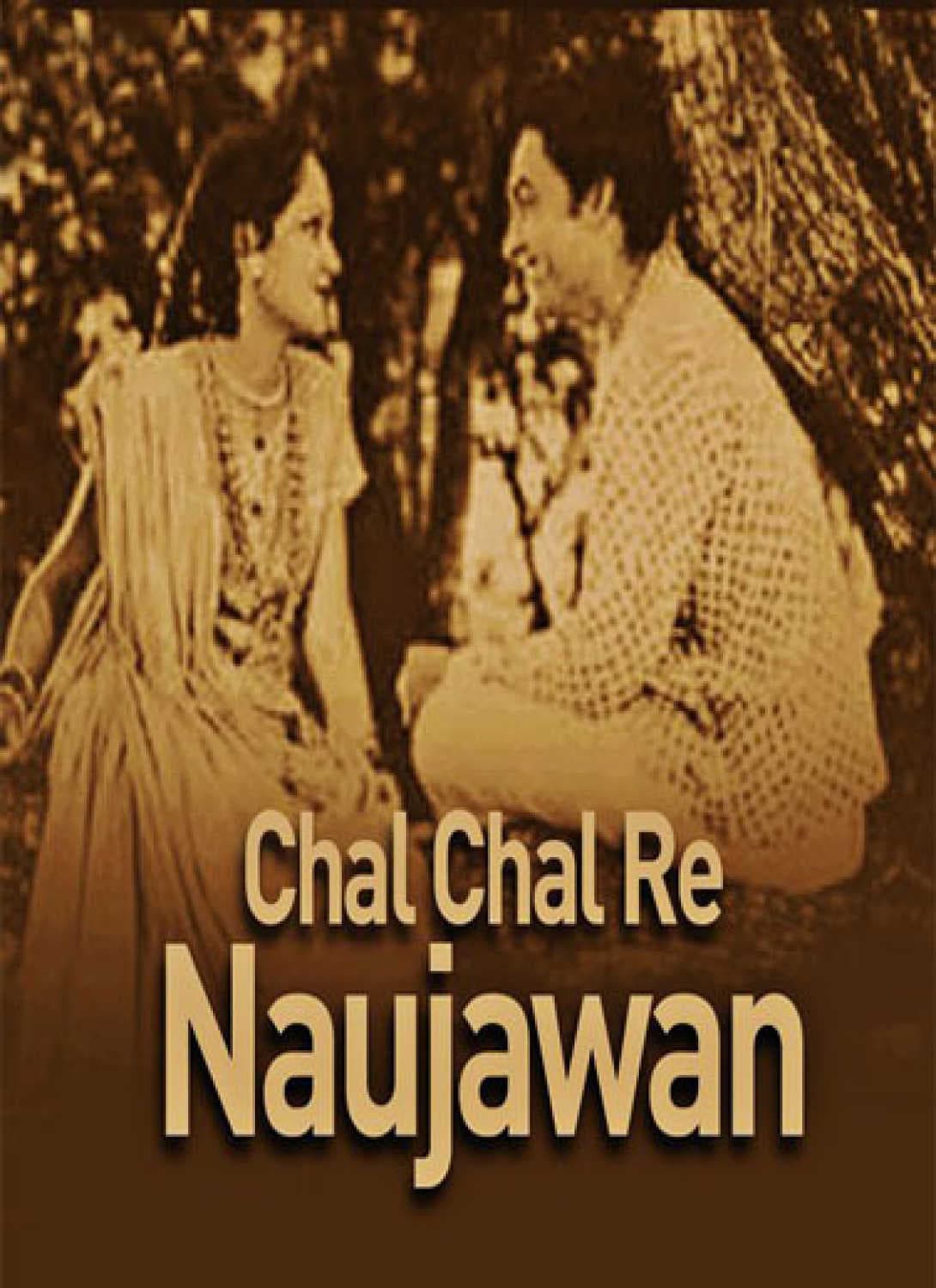 Chal Chal Re Naujawan (1944) poster