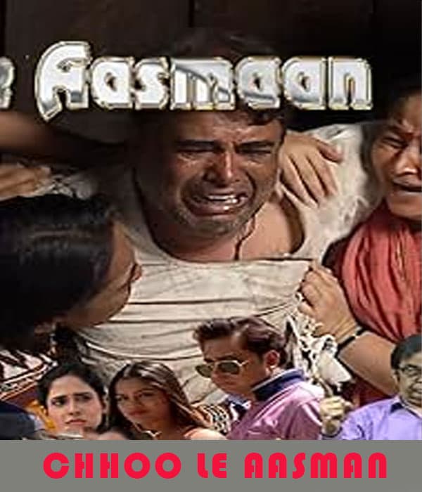 Chhoo Le Aasman (2019) poster