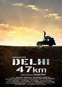 Delhi 47 KM (2018) poster