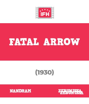 Fatal Arrow (1930) poster