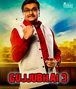 Gujjubhai 3