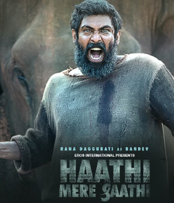 Haathi Mere Saathi (2021) poster