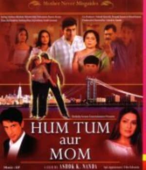 Hum Tum Aur Mom (2005) poster