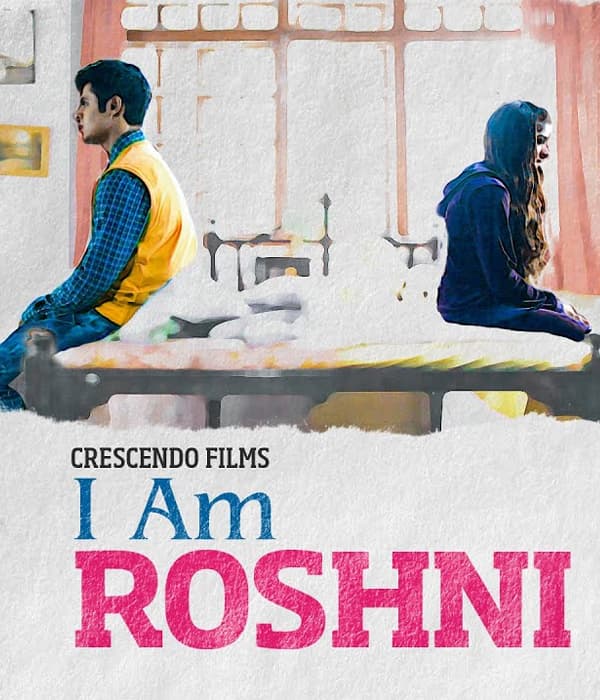 I Am Roshni (2018) poster