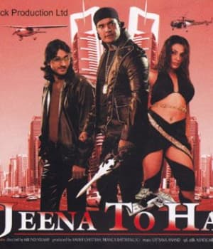Jeena To Hai (2008) poster