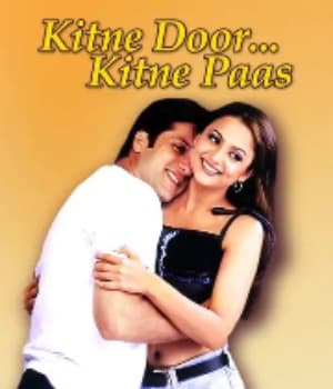 Kitne Door Kitne Paas (2002) poster