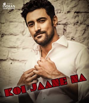 Koi Jaane Na