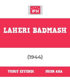 Laheri Badmash (1944) poster