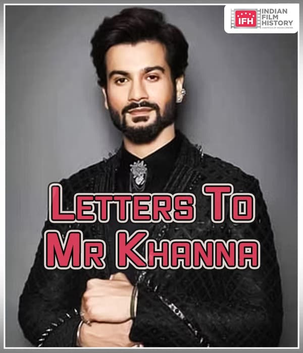 Letters To Mr Khanna