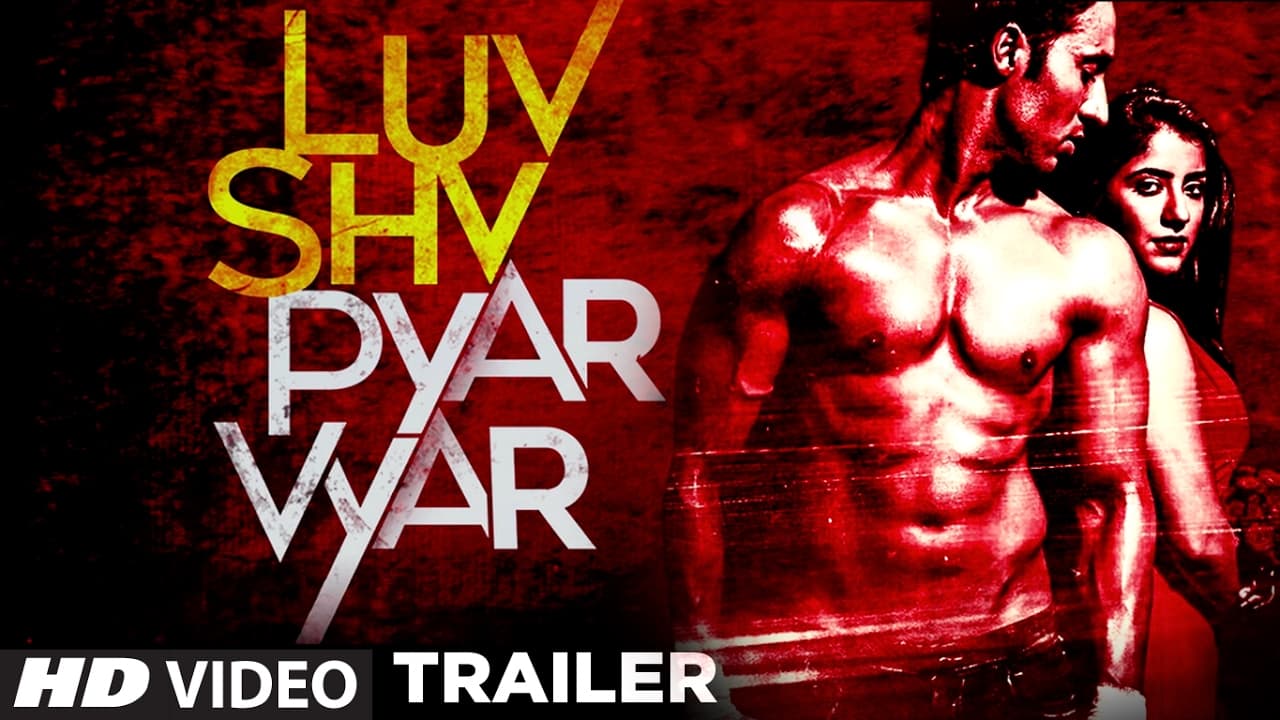Luv Shv Pyar Vyar
