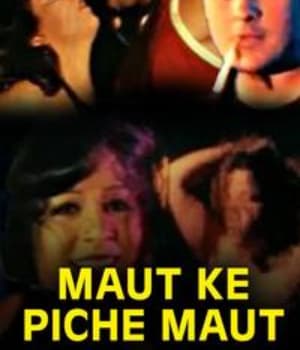 Maut Ke Peeche Maut (2004) poster
