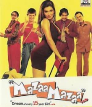 Mazaa Mazaa (2005) poster