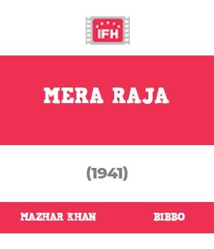Mera Raja (1941)
