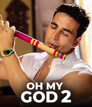 Oh My God 2