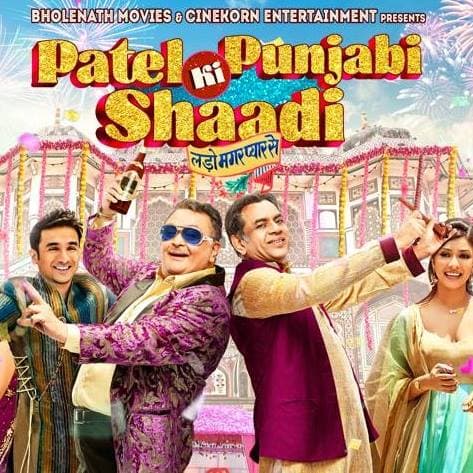 Patel Ki Punjabi Shaadi