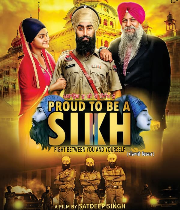 Proud To Be A Sikh 2 (2017) poster