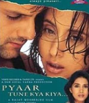Pyaar Tune Kya Kiya (2001) poster