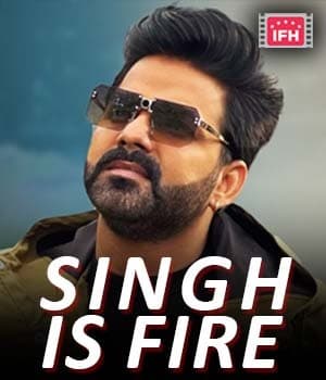 Singh Is Fire