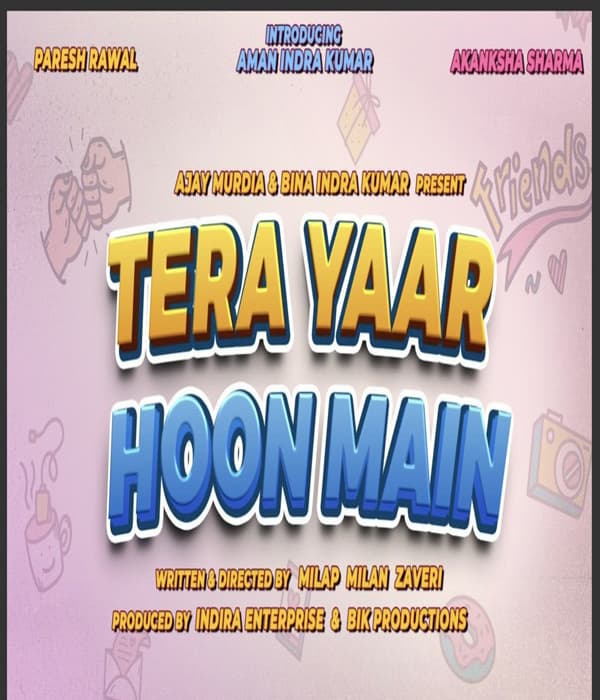 Tera Yaar Hoon Main