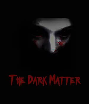 The Dark Matter (2022) poster