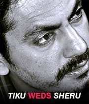 Tiku Weds Sheru