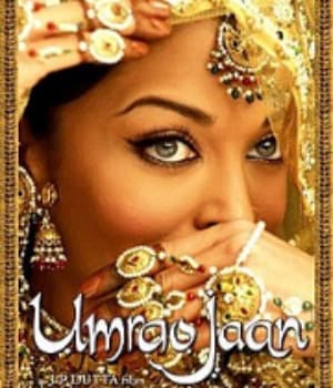 Umrao Jaan (2006) poster