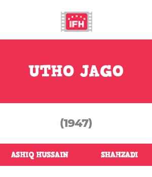 Utho Jago (1947)