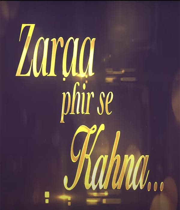 Zaraa Phir Se Kahna (2026) poster
