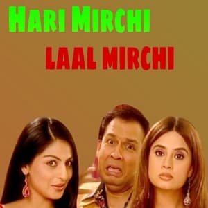 Hari Mirchi Lal Mirchi (2005) poster