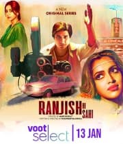 Ranjish Hi Sahi