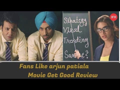 Fans Like Arjun Patiala Movie Get Good Review | Indian Film History